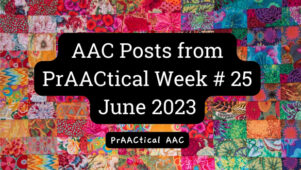 AAC Posts from PrAACtical Week # 25: June 2023