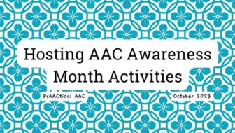 Hosting AAC Awareness Month Activities