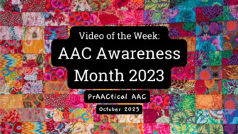 Video of the Week: AAC Awareness Month 2023