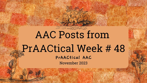 AAC Posts from PrAACtical Week # 48: November 2023