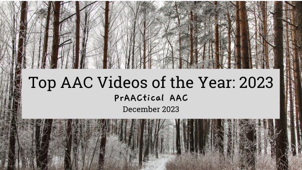Top AAC Videos of the Year: 2023