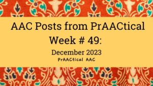 AAC Posts from PrAACtical Week # 49: December 2023
