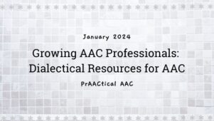 Growing AAC Professionals