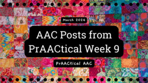 AAC Posts from PrAACtical Week 9: March 2024