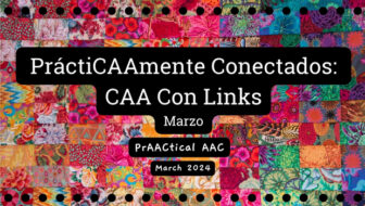 PráctiCAAmente Conectados: CAA Con Links – Marzo 2024