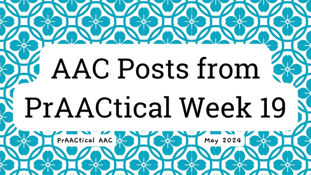 AAC Posts from PrAACtical Week 19: May 2024