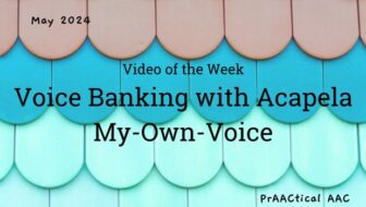 Voice Banking with Acapela My-Own-Voice