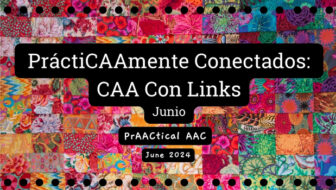 PráctiCAAmente Conectados: CAA Con Links – Junio 2024