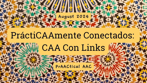 PráctiCAAmente Conectados: CAA Con Links – Agosto 2024