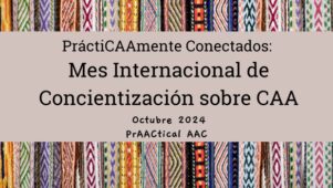 PráctiCAAmente Conectados: Mes Internacional de Concientización sobre CAA