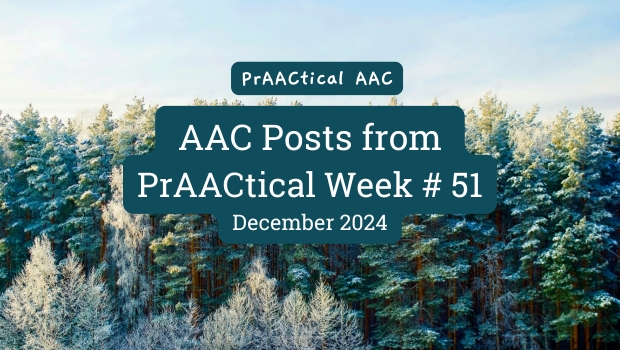 AAC Posts from PrAACtical Week #51