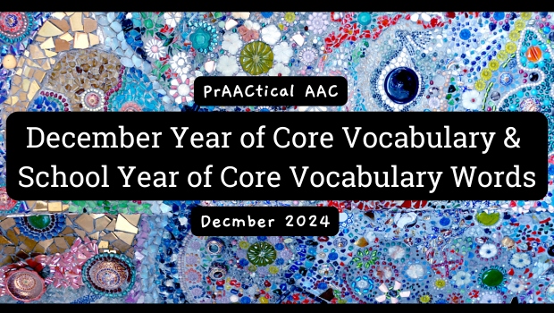 December Year of Core Vocabulary & School Year of Core Vocabulary Words