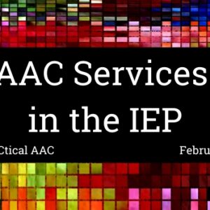 AAC Services in the IEP