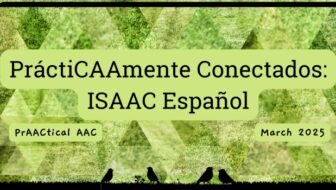 PráctiCAAmente Conectados: ISAAC Español