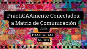 PrAACticamente Conectados: a Matriz de Comunicación