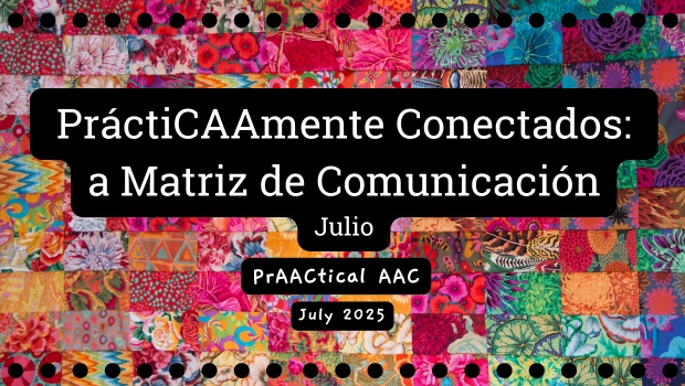 PrAACticamente Conectados: a Matriz de Comunicación