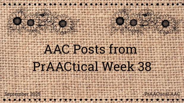 AAC Posts from PrAACtical Week 38