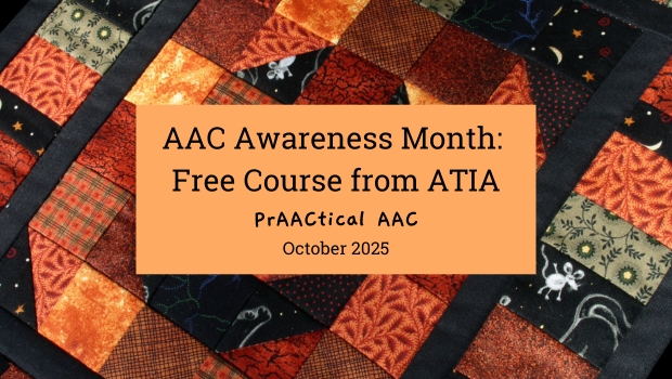 AAC Awareness Month: Free Course from ATIA