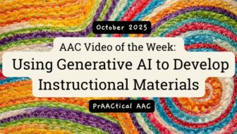 AAC Video of the Week: Using Generative AI to Develop Instructional Materials