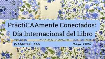 PráctiCAAmente Conectados: Día Internacional del Libro